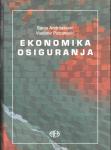 Sanja Andrijašević,Vladimir Petranović : Ekonomika osiguranja