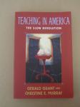 Teaching in America/The Slow Revolution (NOVO)