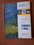 Tehnika i igra (Uradi sam ljeti) - Vjekoslav Bosnar - 5 Eur