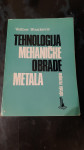 Tehnologija mehaničke obrade metala