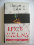 Thomas L. Friedman - Lexus i maslina; Razumijevanje globalizacije