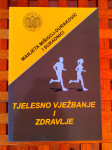Tjelesno vježbanje i zdravlje NOVO!