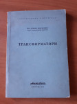 Transformatori - inž. Branko Mitraković - 10 Eur