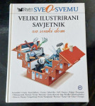 VELIKI ILUSTRIRANI SAVJETNIK ZA SVAKI DOM