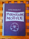 Velimirović Mihajlo PERPETUUM MOBILE ZAGREB 1960 SPECIJALNO IZDANJE