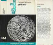 Verkehr : Seine Wege, Mittel u. Möglichkeiten - Hermann Schreiber