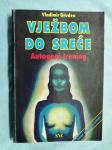 Vladimir Gruden – Vježbom do sreće : Autogeni trening (ZZ153)