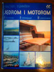 Walter Turnšek JEDROM I MOTOROM, NAPRIJED ZAGREB 1981