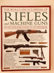 The Illustrated Encyclopedia of Rifles and Machine Guns  (puške)