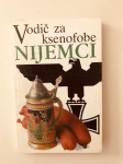 Zeidenitz,Barkow : Vodič za ksenofobe, Nijemci