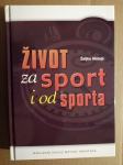 Željko Mataja – Život za sport i od sporta (A25)
