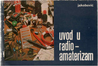 Zvonimir Jakobović: UVOD U RADIO-AMATERIZAM