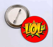 BEDŽ - SA NATPISOM LOL - 44 mm