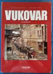 DOKUMENT VREMENA-"VUKOVAR"-VJESNIK 2005. GODINE
