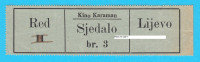 SPLIT - KINO KARAMAN ... stara originalna ulaznica prije 2. svj. rata