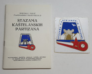 VODIĆ STAZAMA KAŠTELANSKIH PARTIZANA 1985. DNEVNIK, KARTA, NALJEPNICA