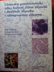 Citolosko-patohistološki atlas bolesti štitne  i doštitnih žlijezda