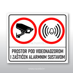 Tabla, ploča, znak – Prostor pod videonadzorom i alarmnim sustavom