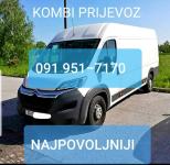 KOMBI -Transport - Prijevoz - Selidba - brzi i povoljni! / 091/9517170
