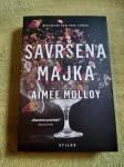 Aimee Molloy : SAVRŠENA MAJKA