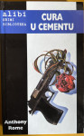 Anthony Rome: CURA U CEMENTU