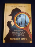 Arthur Conan Doyle: MAZARINOV KAMEN : PUSTOLOVINE SHERLOCKA HOLMESA