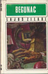 BEGUNAC - Lajoš Zilahi