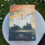 Bog šume, Liz Moore