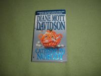 CATERING TO NOBODY - Diane Mott Davidson