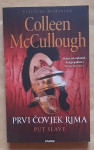 Colleen McCullough...PRVI ČOVJEK RIMA/PUT SLAVE(177)