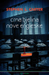 Crna bjelina Nove Engleske  Stephen L. Carter
