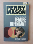 Erle Stanley Gardner - The Case of the Demure Defendant