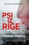 Henning Mankell: Psi iz Rige – džepno izdanje