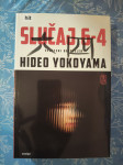 Hideo Yokoyama – Slučaj 6-4