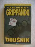 James Grippando - Doušnik - 2004.