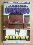 James Grippando – Pomilovanje (A9)