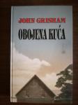 John Grisham : Obojena kuća