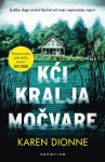 Karen Dionne Kći kralja močvare
