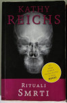 Kathy Reichs - RITUALI SMRTI (serija Kosti)