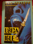 Ken Follett UŠICA IGLE