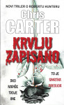 KRVLJU ZAPISANO - Chris Carter