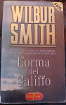L'orma del Califfo Wilbur Smith roman na talijanskom jeziku AKCIJA 1 €