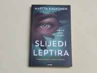 Martta Kaukonen: Slijedi leptira