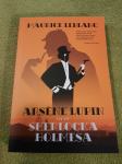 Maurice Leblanc: ARSENE LUPIN PROTIV SHERLOCKA HOLMESA