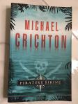 MICHAEL CRICHTON, Piratske širine