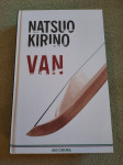Natsuo Kirino : VAN