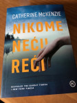 Nikome neću reći - Catherine McKenzie