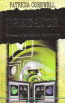 Patricia Cornwell : Predator