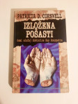 Patricia  D. Cornwell : IZLOŽENA POŠASTI