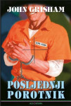 POSLJEDNJI POROTNIK  -  John Grisham